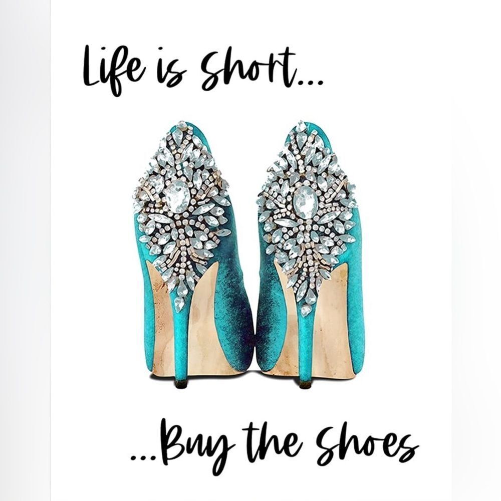 Life Is Short Buy The Shoes Blue Glam Designer Wall Art Decor HI Fashion Design
